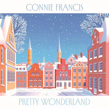 Connie Francis - Pretty Wonderland with Connie Francis (2025)