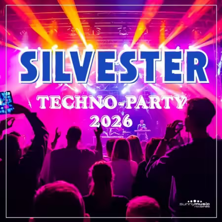 VA - Silvester Techno-Party 2026 (2025)