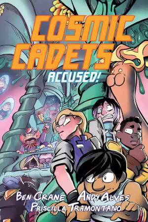 Cosmic Cadets: Accused! (TPB) (2025)