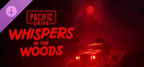 Pacific Drive Whispers in the Woods Update v1.14.0-RUNE