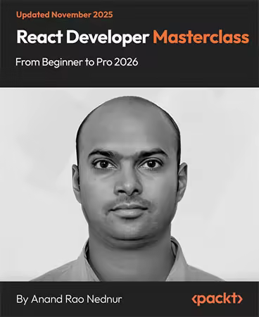 React Developer Masterclass: From Beginner to Pro 2026