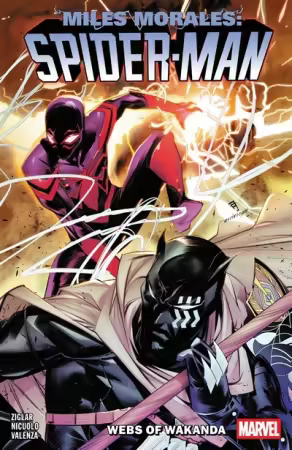 Miles Morales – Spider-Man by Cody Ziglar Vol. 6 – Webs of Wakanda (TPB) (2025)