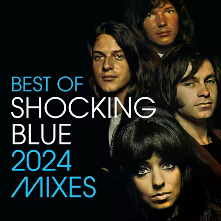 Shocking Blue - Best Of Shocking Blue (2024 Mixes) (1986/2024)