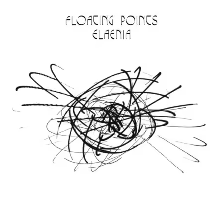 Floating Points - Elaenia (10 Year Anniversary) (2015/2025)