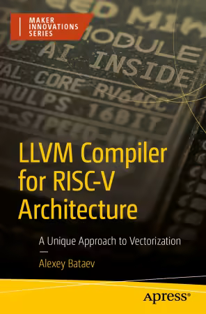 LLVM Compiler for RISC-V Architecture: A Unique Approach to Vectorization (True)