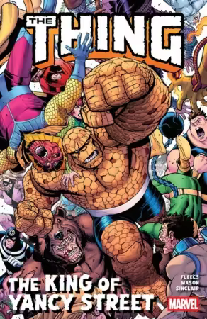 The Thing – The King of Yancy Street (TPB) (2026)