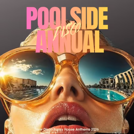 VA - Poolside Disco Annual (2026)