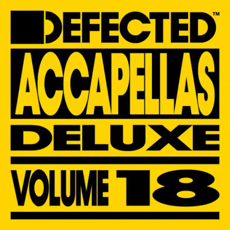 VA - Defected Accapellas Deluxe Vol.18 (2026)