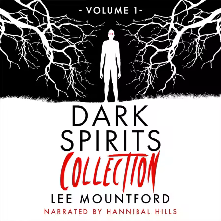 Dark Spirits Collection, Volume I (Audiobook)