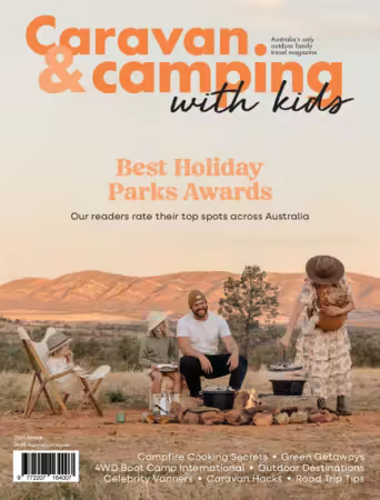 Caravan &amp; Camping with Kids - Issue 19, 2026