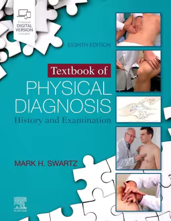 Textbook of Physical Diagnosis: History and Examination 8th Edition