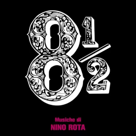 Nino Rota - Otto e mezzo (8 ½) (Original Soundtrack / Remastered 2026) (1963/2026)