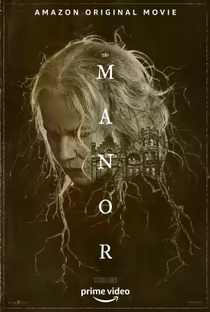 The Manor 2021 1080p AMZN WEB-DL DDP5 H264-DarkAngeL