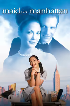 Maid in Manhattan 2002 1080p CTV WEB-DL DD 5.1 H264-PiRaTeS