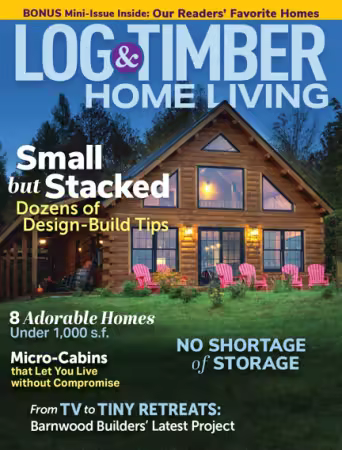 Log &amp; Timber Home Living - January/February 2026