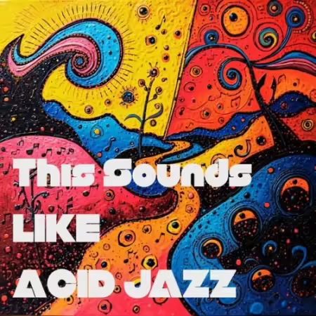 VA - This Sounds Like Acid Jazz (2026)