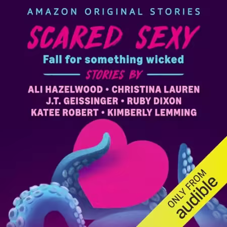 Scared Sexy Collection (Scared Sexy Collection #1-6) (Audiobook)