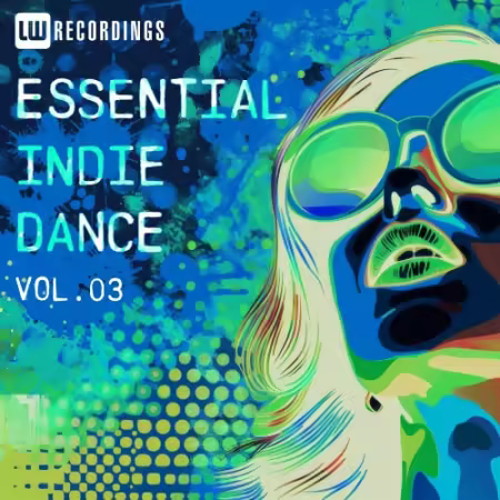 VA - Essential Indie Dance Vol.03 (2026)