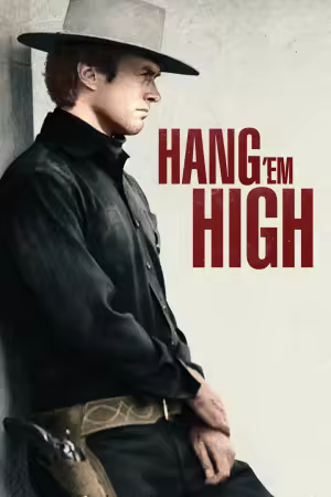Hang Em High 1968 1080p MY5 WEB-DL AAC 2.0 H264-PiRaTeS