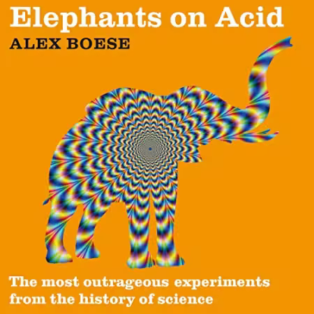 Elephants on Acid (Audiobook)