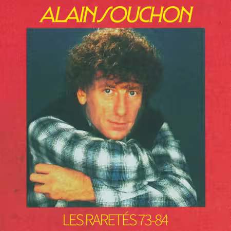 Alain Souchon - Les raretés 73-84 (2026)