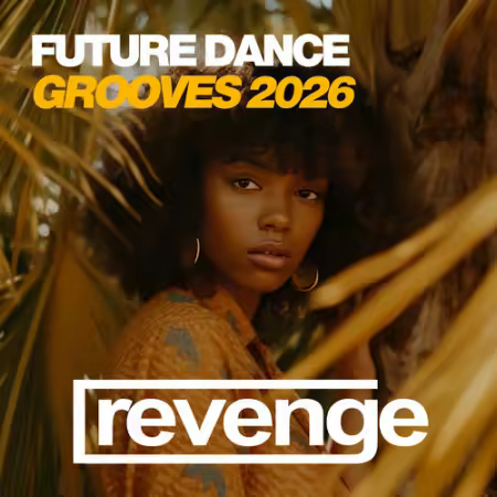 Various Artists - Future Dance Grooves 2026