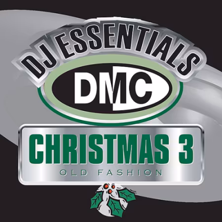 DMC DJ Essentials Christmas 3 Old Fashion (2020)