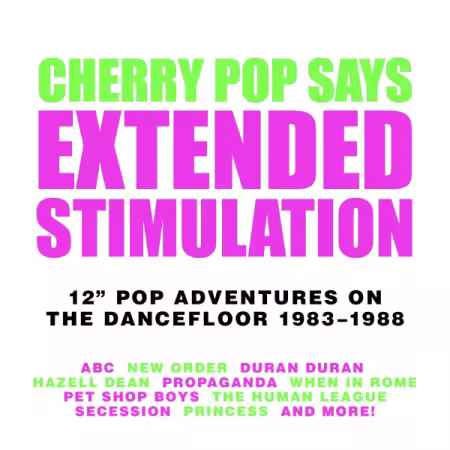 VA - Cherry Pop Says: Extended Stimulation (12