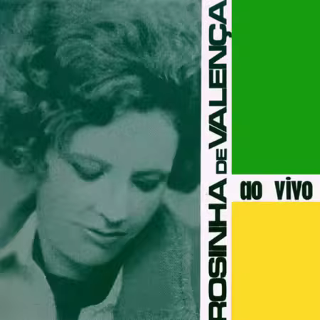 Rosinha De Valença - Ao Vivo (1967/2026)