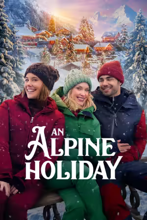 An Alpine Holiday 2025 1080p WEBRip DDP 2.0 10bit H265-iVy