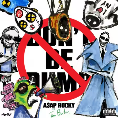 A$AP Rocky - Don't Be Dumb (2026) (Hi-Res) FLAC/MP3