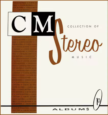 VA - Curtis Mathes Collection Of Stereo Music Vol 1-10 (1961)