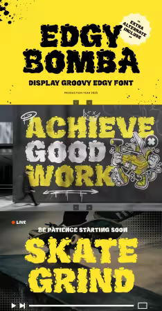 EE - Edgy Bomba - Display Groovy Edgy Font YEKTDF8
