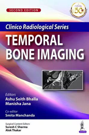 Clinico Radiological Series: Temporal Bone Imaging 2nd Edition