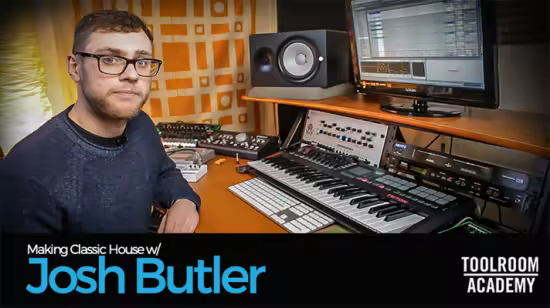 Making Classic House w/ Josh Butler