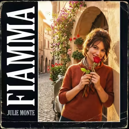 Julie Monte - Fiamma (2025)