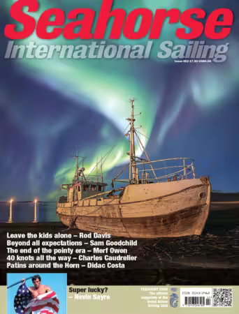 Seahorse International Sailing Magazine - Issue 552, February 2026