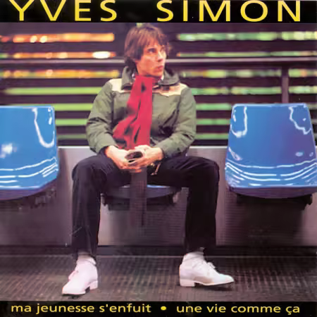 Yves Simon - Une vie comme ça (1981/2026) Mp3 / Flac / Hi-Res