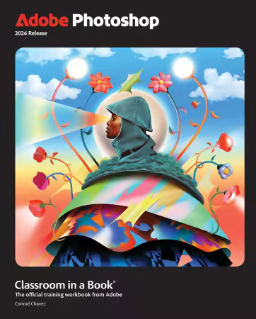 Adobe Photoshop Classroom in a Book 2026 Release (True EPUB)
