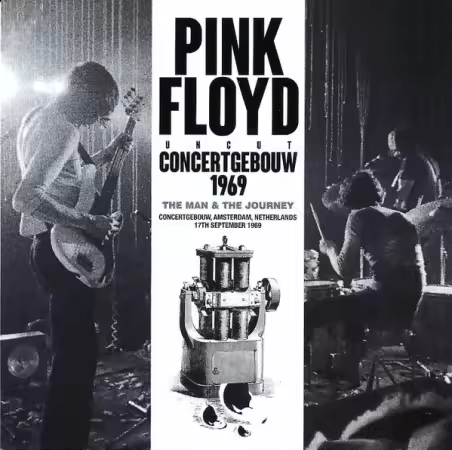 Pink Floyd - Uncut Concertgebouw 1969 (2020)