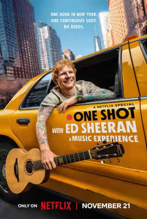 ONE SHOT with Ed Sheeran 2025 2160p NF WEB-DL Hybrid H265 DV HDR DDP Atmos 5.1 English HONE