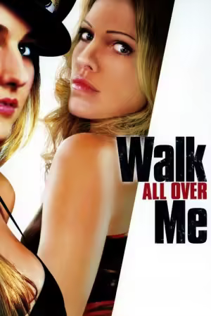 Walk All Over Me 2007 1080p AMZN WEBRip x264-QOQ