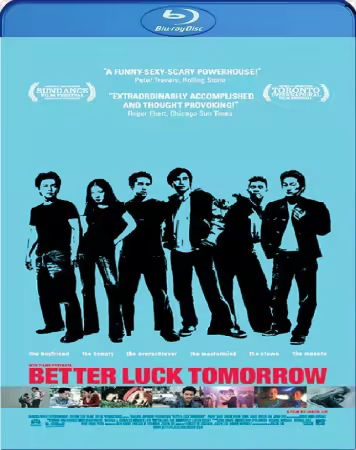 Better Luck Tomorrow 2002 1080p BluRay AV1 DDP 5.1-dAV1nci