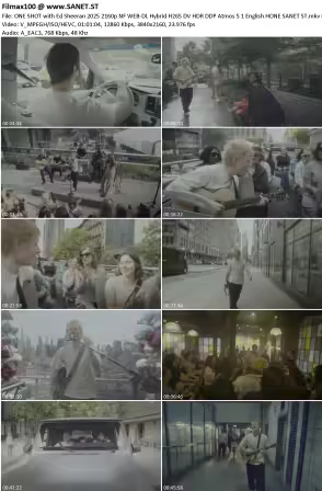 ONE SHOT with Ed Sheeran 2025 2160p NF WEB-DL Hybrid H265 DV HDR DDP Atmos 5.1 English HONE