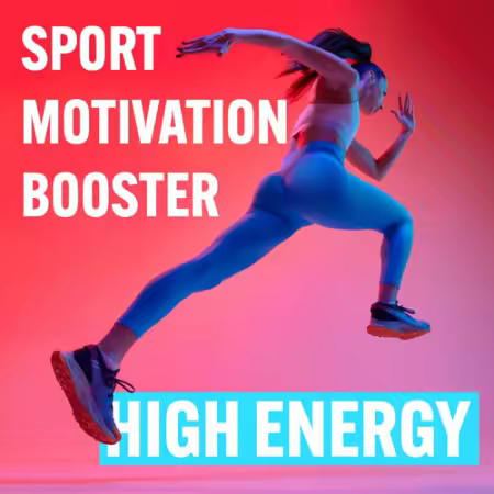 VA - Sport Motivation Booster High Energy (2026)