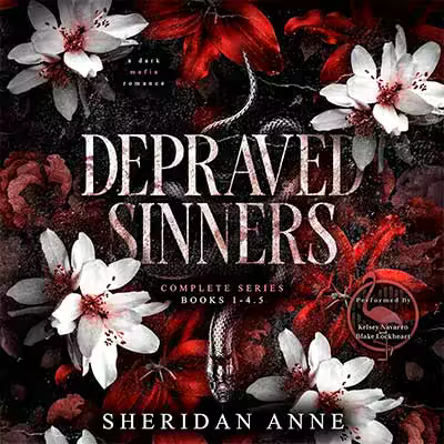 Depraved Sinners: Complete Series by Sheridan Anne (Audiobook)