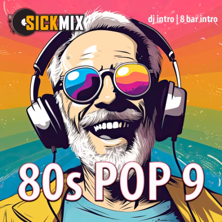 SickMix - 80s Pop Vol.9 (2025)