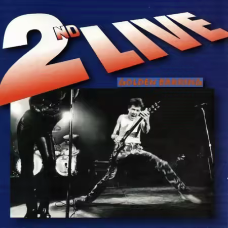Golden Earring - 2nd Live (1981/2000)[FLAC/MP3]