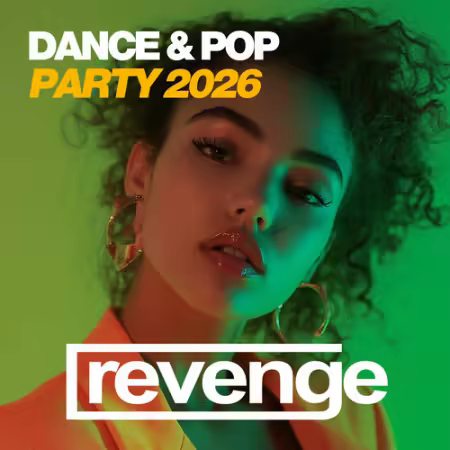 VA - Dance &amp; Pop Party 2026