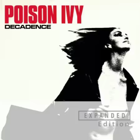 Poison Ivy - Decadence (Expanded Edition) (2026) (Hi-Res) FLAC/MP3
